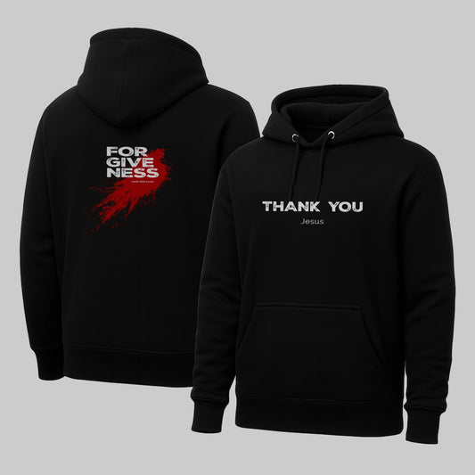 Thank You Jesus/Forgiven Hoodie